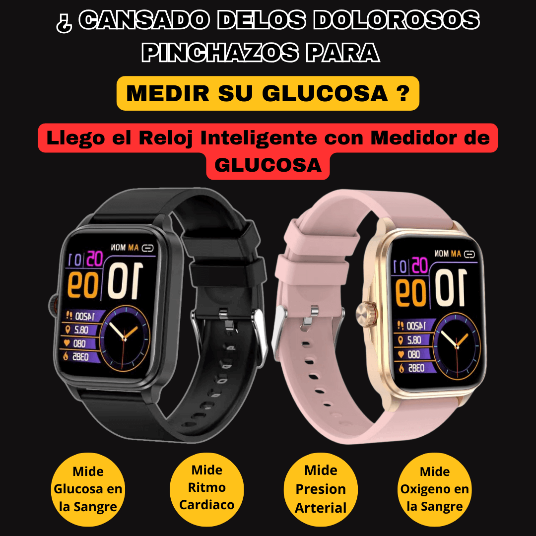 RELOJ INTELIGENTE PARA MEDIR GLUCOSA PLUS